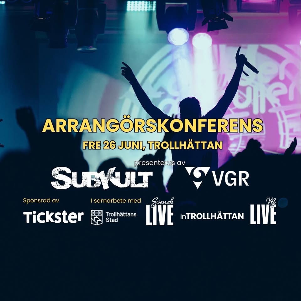 Arrangörskonferens – Subkultfestivalen & VGR